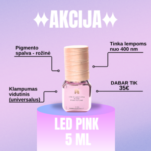 Naujiena! LED pink 5 ml
